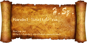 Handel Szultána névjegykártya